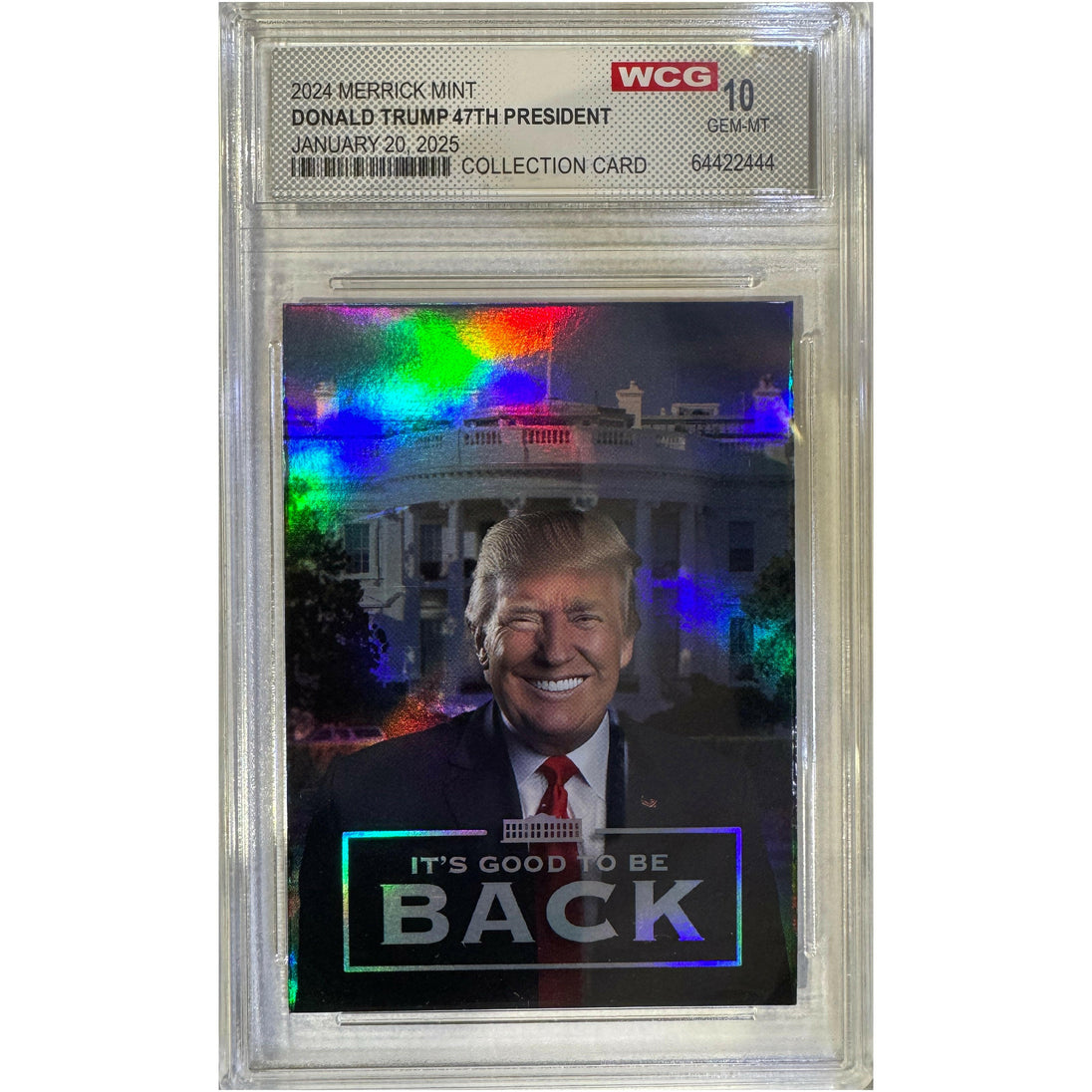 Donald Trump “It’s Good to Be Back” Collectors Card - 320 Coins